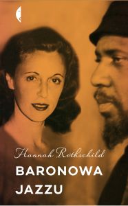 Baronowa jazzu - ciekawa biografia Pannonici Rothschild