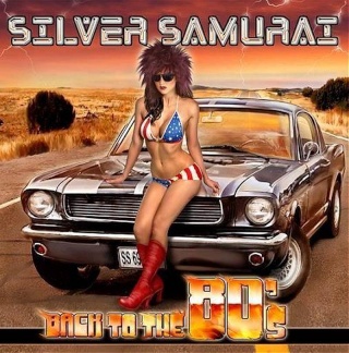 Silver Samurai - Back to The 80's
