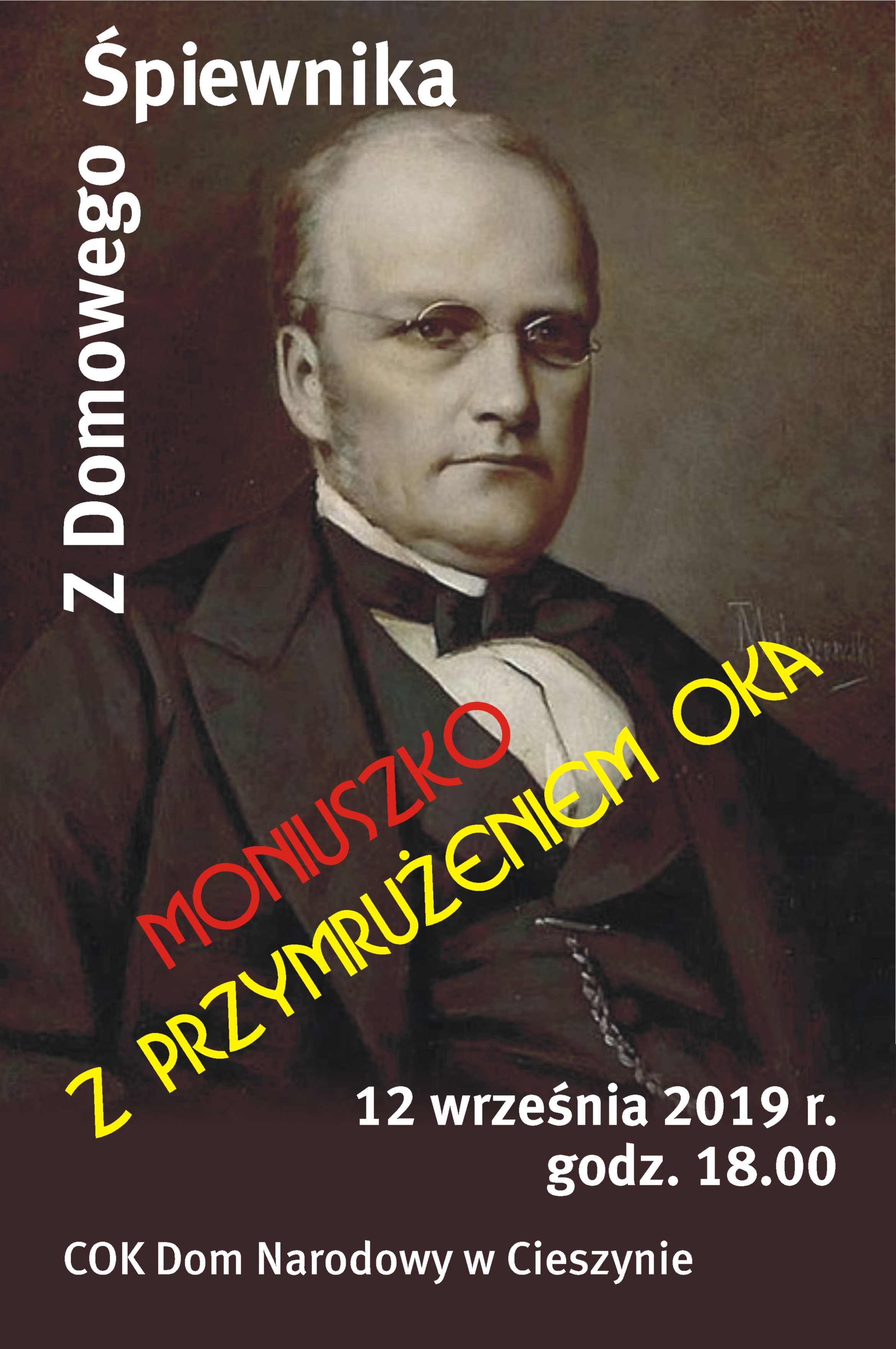 Urodziny Moniuszki z przymrużeniem oka XXVIII edycja Viva il canto, Cieszyn 2019