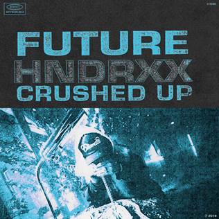 Raper Future wydaje nowy singiel Crushed Up i zapowiada nowy album!