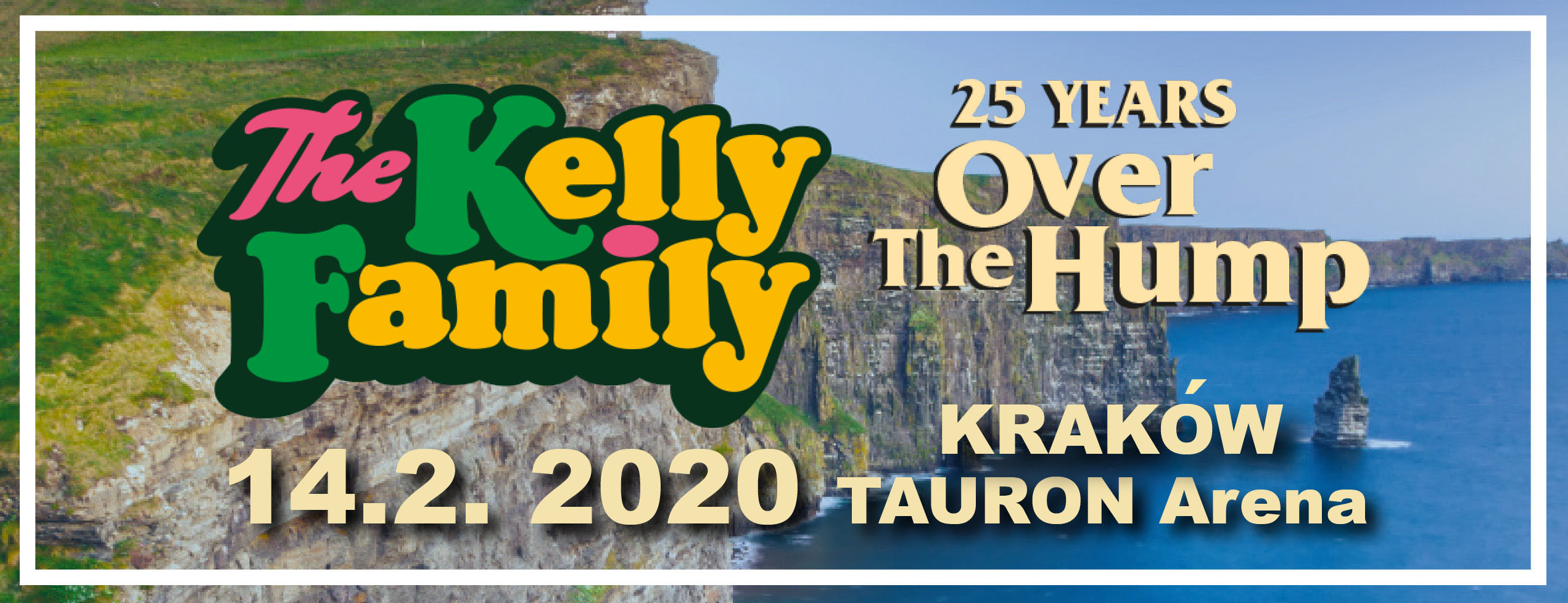 The Kelly Family 25 years Over the Hump World Tour