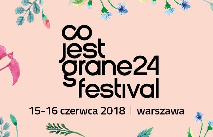 Rojek, Paulina Przybysz, GrubSon i Linia Nocna na Co Jest Grane 24 Festival!